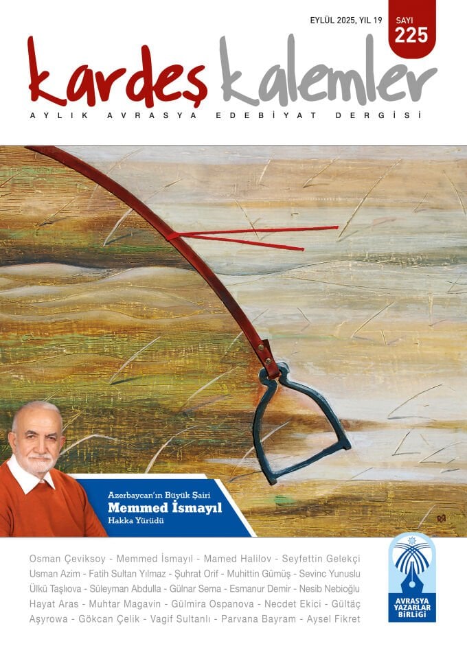 Kardeş Kalemler 225. Sayı Eylül 2025