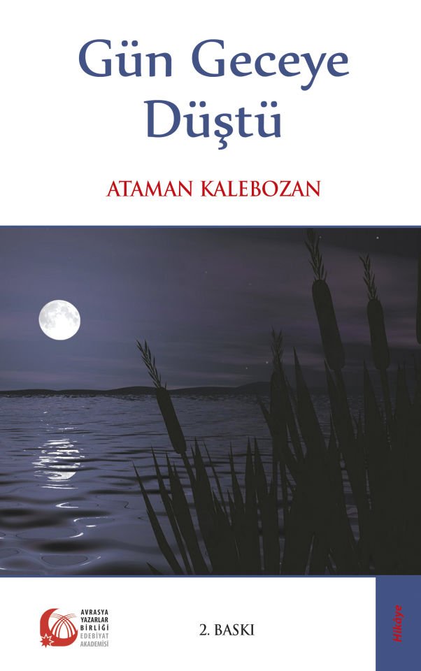 Gün Geceye Düştü