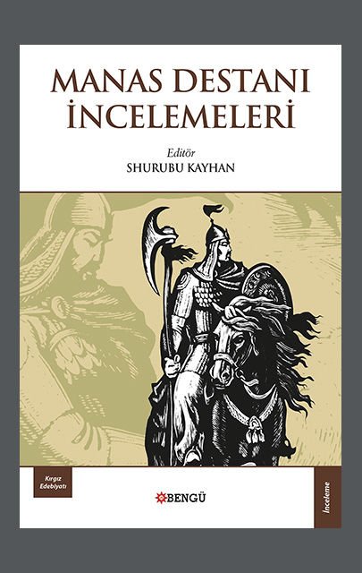 Manas Destanı İncelemeleri