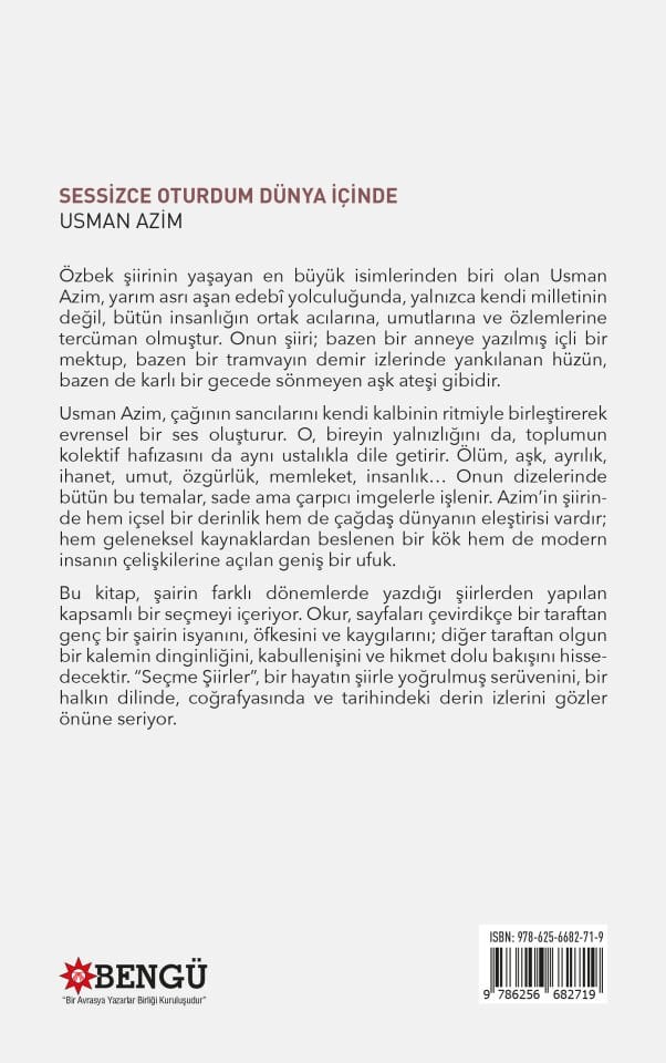 SESSİZCE OTURDUM DÜNYA İÇİNDE