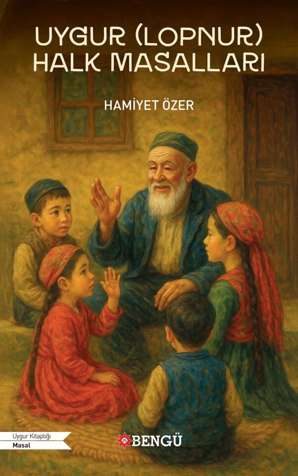 UYGUR (LOPNUR) HALK MASALLARI