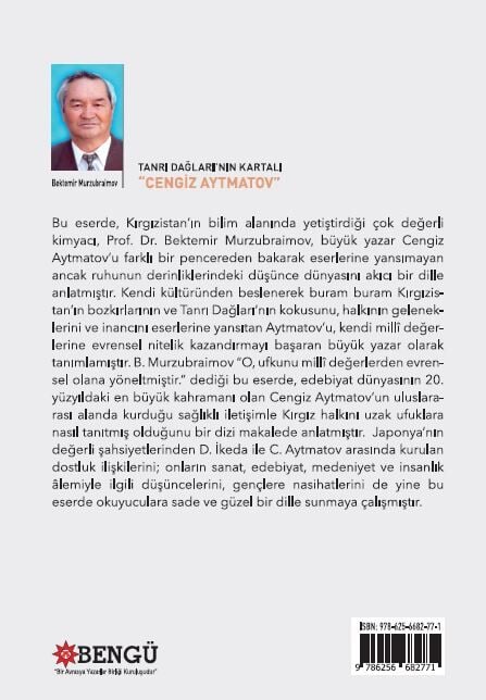 TANRI DAĞLARI’NIN KARTALI “CENGİZ AYTMATOV” Makaleler ve Söyleşiler