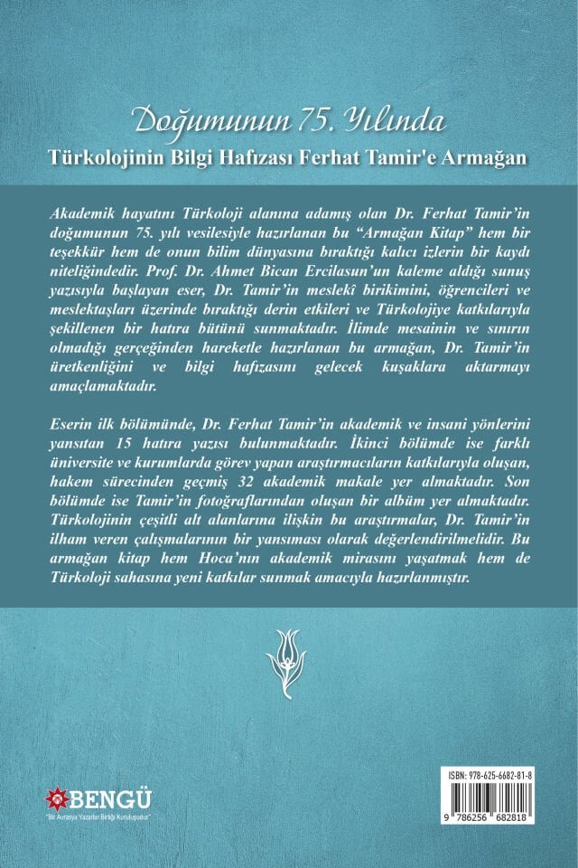 Doğumunun 75. Yılında Türkolojinin Bilgi Hafızası Ferhat Tamir’e Armağan