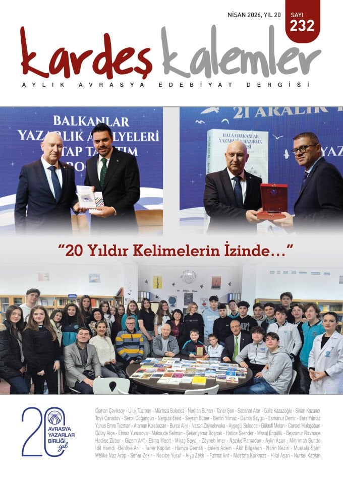 Kardeş Kalemler 232. Sayı NİSAN 2026