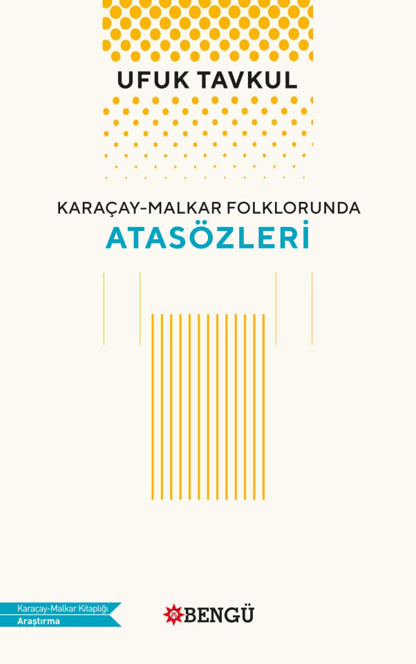 KARAÇAY-MALKAR FOLKLORUNDA  ATASÖZLERİ