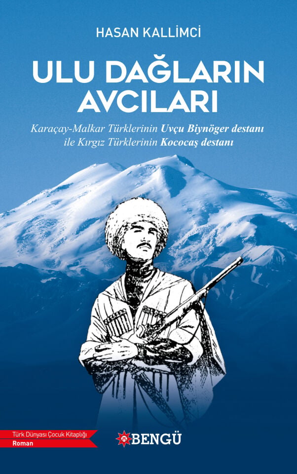 ULU DAĞLARIN AVCILARI