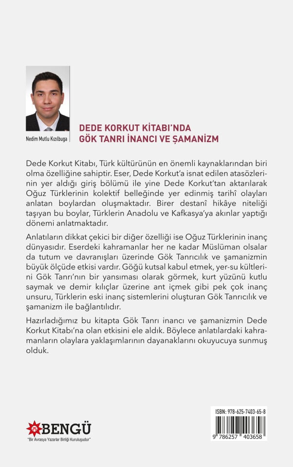 DEDE KORKUT KİTABI’NDA GÖK TANRI İNANCI VE ŞAMANİZM