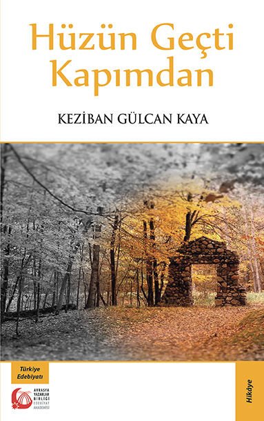 Hüzün Geçti Kapımdan