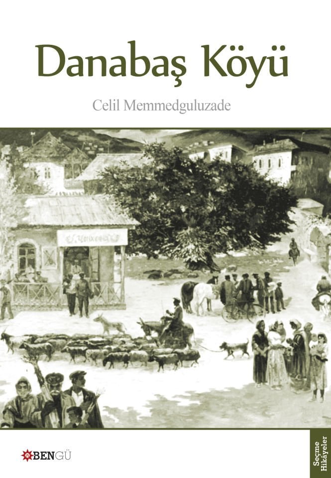Danabaş Köyü (Seçme Hikayeler)