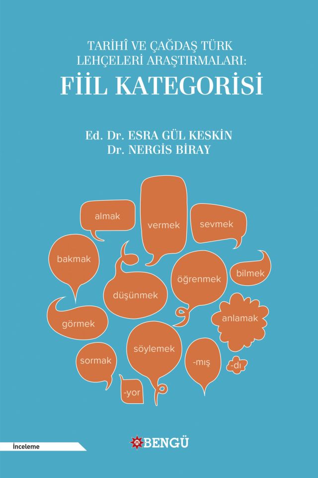 Tarihî ve Çağdaş Türk Lehçeleri Araştırmaları: Fiil Kategorisi