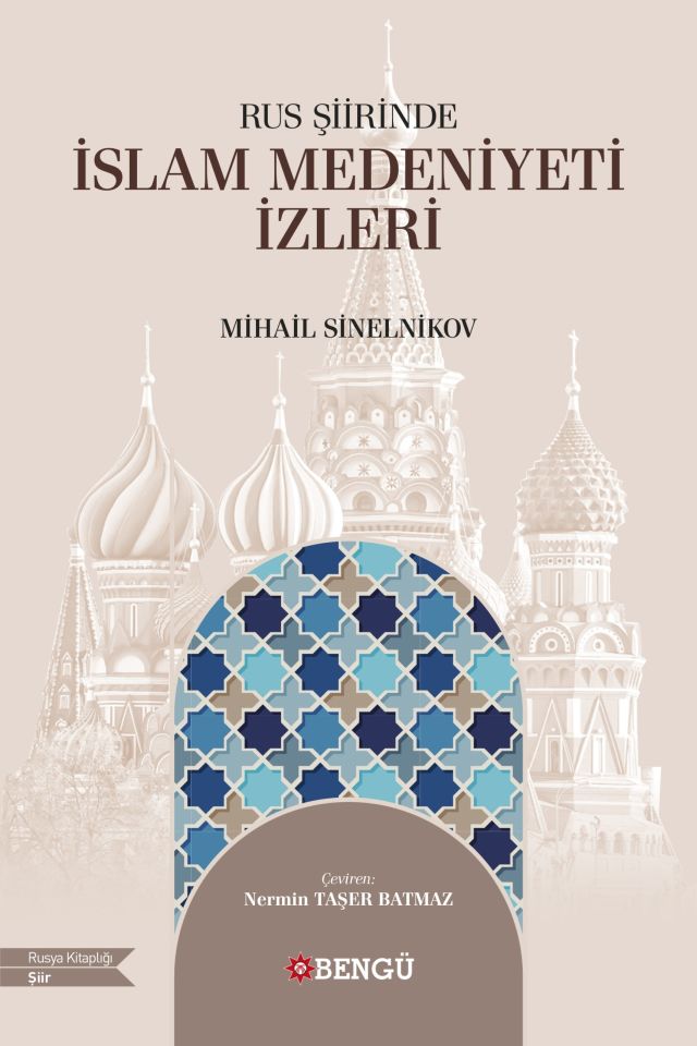 Rus Şiirinde İslam Medeniyetinin İzleri